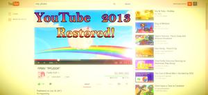 Screenshot of YouTube 2013 RESTORED! (For Rehike)