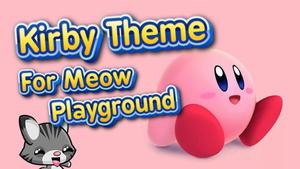 Screenshot of Kirby theme for Meow Playground