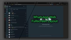 Screenshot of WhatsApp Web — Fullscreen Layout
