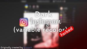 Screenshot of Dark Instagram (variable recolor) - FORKED