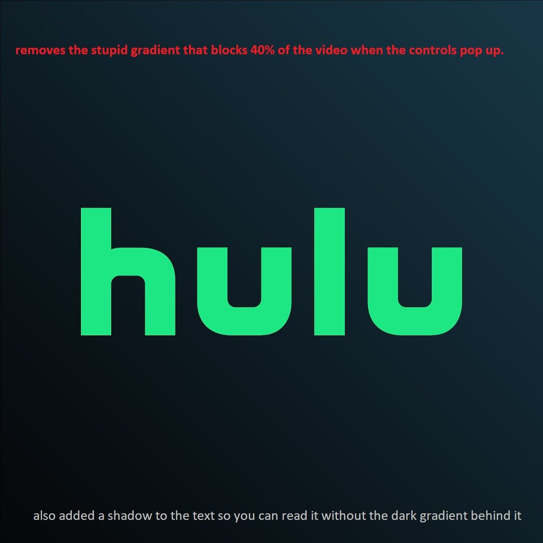 Screenshot of Remove Hulu Overlay Controls Edge Dimming Fade Darkening Effect